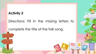 Q2-W2-MAPEH-MATATAG.pptxujuhuhjnuhygygyb | PPTX