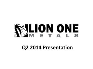 Q2 2014 Presentation
 