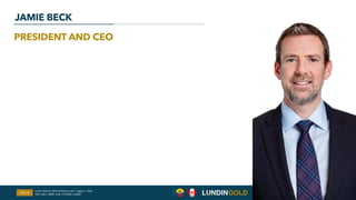 PRESIDENT AND CEO
JAMIE BECK
Slide 14
Lundin Gold Q2 2026 Conference Call | August 7, 2026
TSX: LUG / OMX: LUG / OTCQX: LUGDF
 