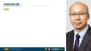 Slide 9
CFO
CHESTER SEE
Lundin Gold Q2 2026 Conference Call | August 7, 2026
TSX: LUG / OMX: LUG / OTCQX: LUGDF
 