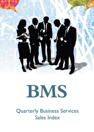 Quarterly Business Services
Sales Index
 