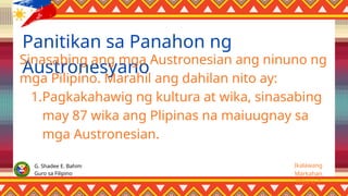 Q2_Fil7_-_Panahon_ng_Austronesyano.pptx., | PPTX