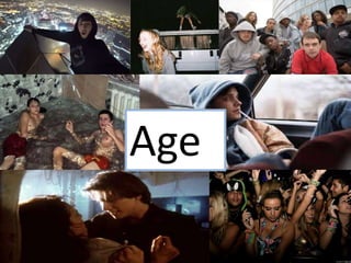 Age
 