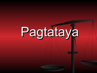 Pagtataya
 