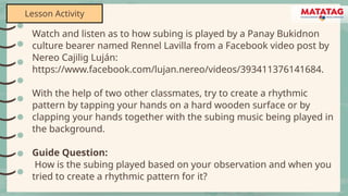 Exploring Panay Bukidnon Bamboo Instruments and Indonesian Gamelan ...