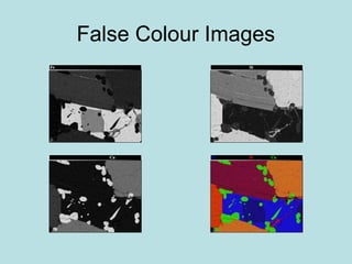 False Colour Images
 