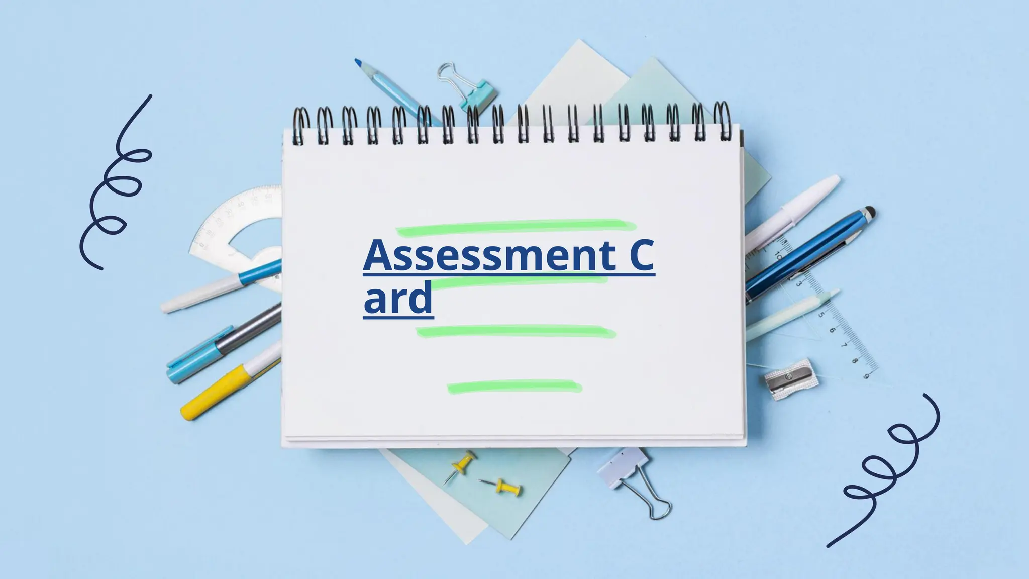 Assessment C
ard
 