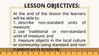 •Metric system is a system used for measurement based on common units ...