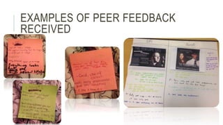 EXAMPLES OF PEER FEEDBACK
RECEIVED
 