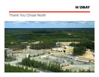 Thank Y Chi l North
Th k You Chisel N th




                          Q3 2012 > 15
                       Q3 2012 > 15
 