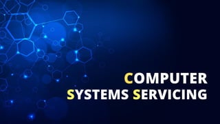 SYSTEMS SERVICING
COMPUTER
 