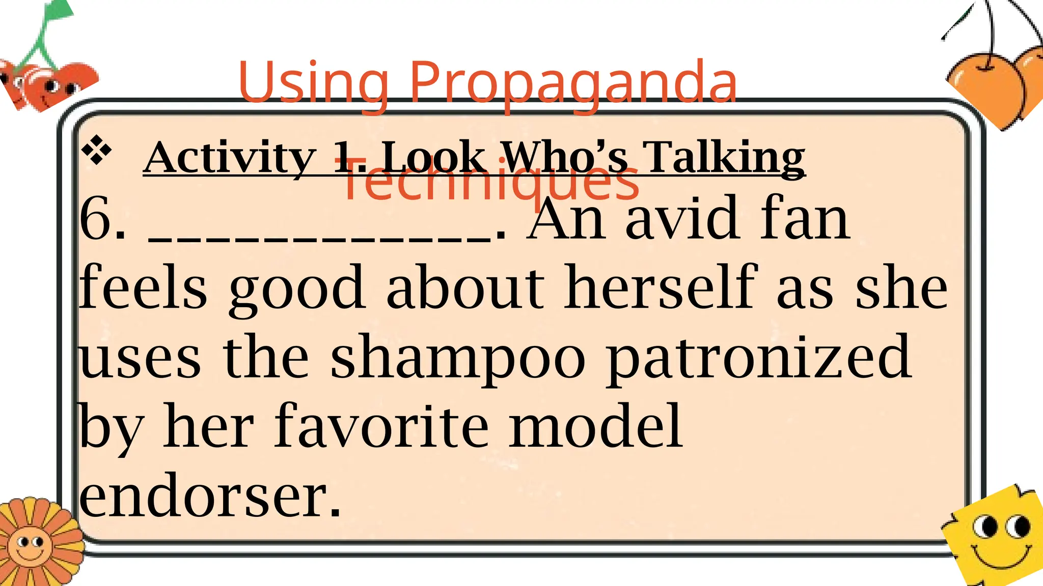 Q3-Module 2 (Using Propaganda Techniques).pptx