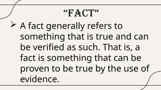 Fact Examples Powerpoint presenation for fact and opinion for grade 8 | PPT