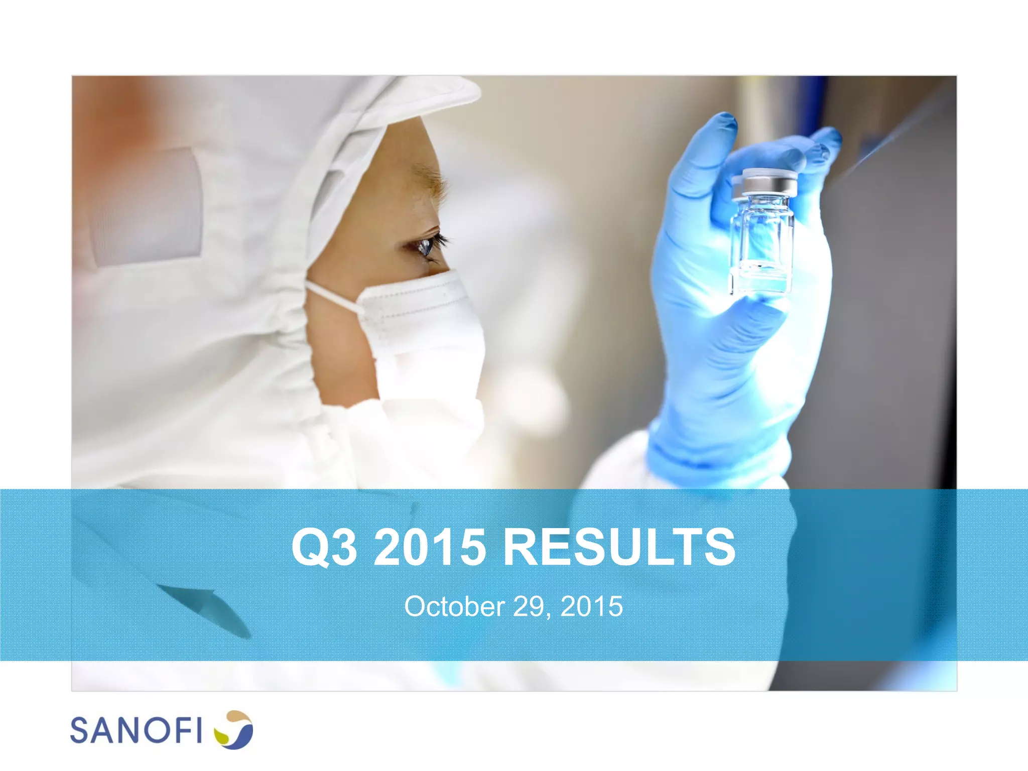Q3 2015 RESULTS
October 29, 2015
 