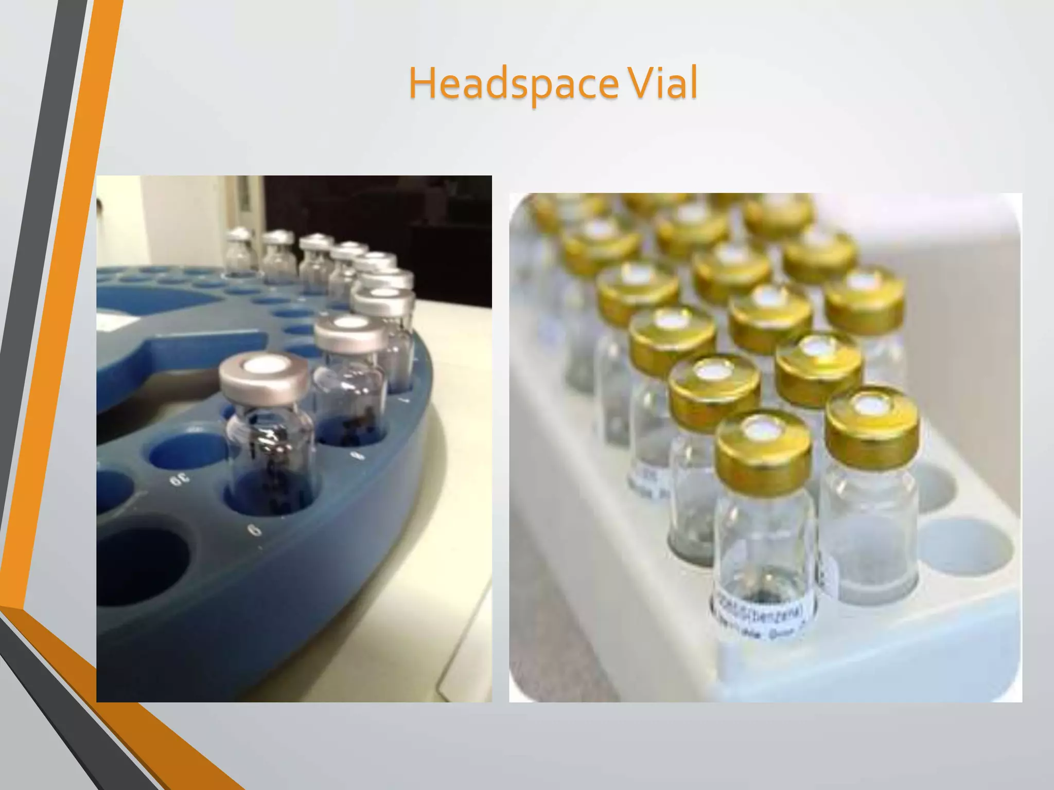 HeadspaceVial
 