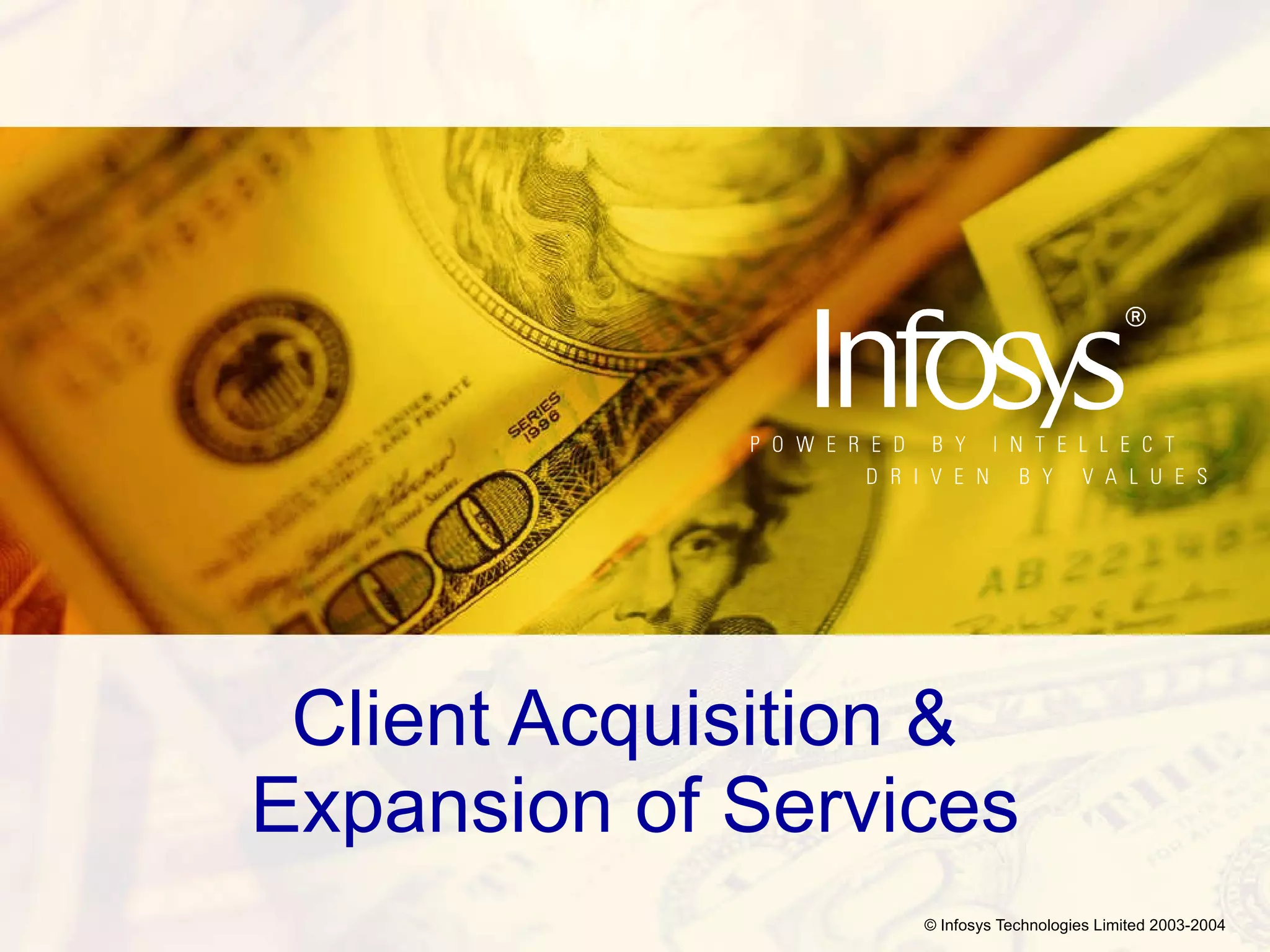 Client Acquisition &  Expansion of Services 