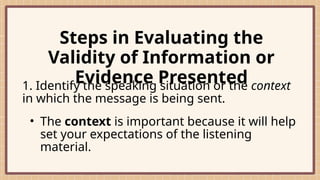 Q3 G9 - Judging the Validity of Evidence Listened to.pptx