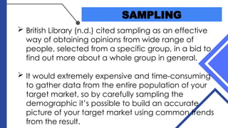 Adlib Behaviour Sampling Examples Q3_L3_Determining-the-Demand-and-Market-Acceptability.pptx