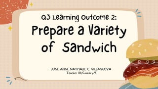 JUNE ANNE NATHALIE C. VILLANUEVA
Teacher III/Cookery-9
 