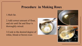 Process Of Roux Q3 LO3- SAUCES.pptx