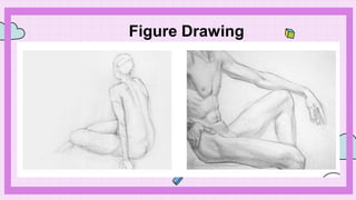 Figure Drawing
 
