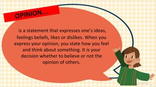 Q3_M4-Provide evidence to support fact and opinion (1).pptx