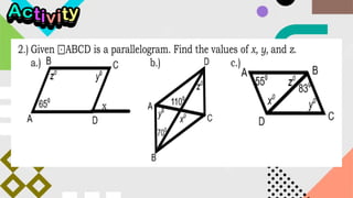 Q3_Parallelogram.pptx Mathematics 9 Quarter 3 module 9