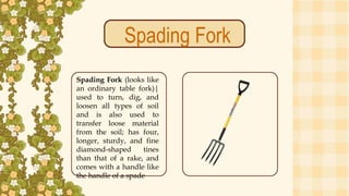 Spading Type Q3_PPT2_Preparing Tools and Equipment in Agri-crop Farming.pptx