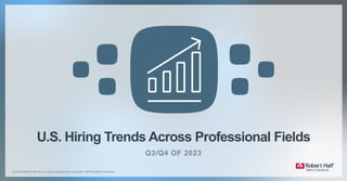 U.S. Hiring Trends Across Professional Fields
 