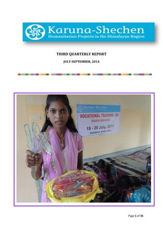Page 1 of 35
THIRD QUARTERLY REPORT
JULY-SEPTEMBER, 2014
 