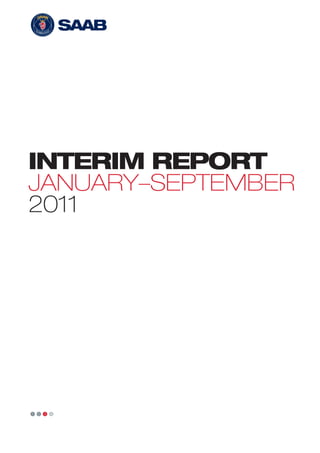 INTERIM REPORT
JANUARY–SEPTEMBER
2011




1   2   3   4
 