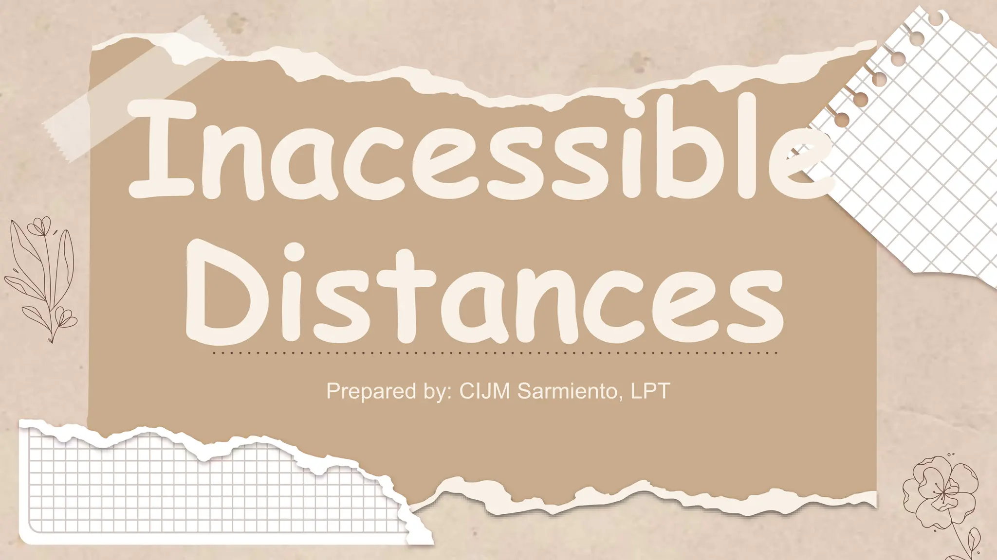 The Inaccessible distances: Application of trigonometry.pptx