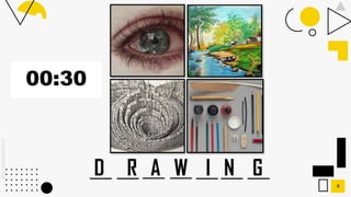 SLIDESMANIA.COM
4
D R A W I N G
 
