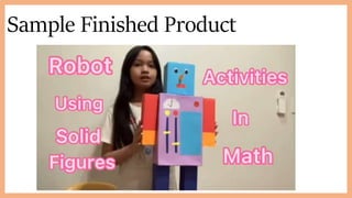 Sample Finished Product
 