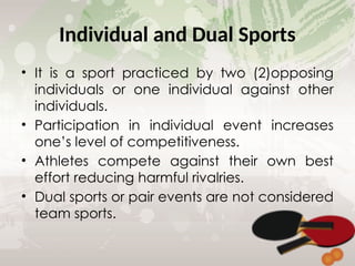 Individual and Dual Sports Q4-Lesson 1.pptx