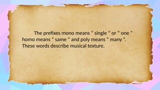 Q4 - Mapeh 6 Music - Lesson 6 - Texture - pp 355 - 357.pptx