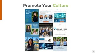 23
Promote Your Culture
 