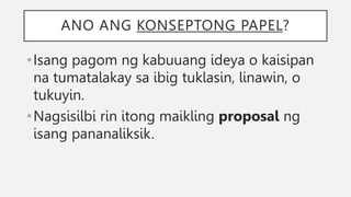 Q4A13 PAGBUO NG KONSEPTONG PAPEL.pptx