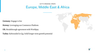 6
Germany: Engage is live
Norway: Leveraging our Commerce Platform
UK: Breakthrough agreement with Worldpay
Turkey: Rebounded in Q4; Solid longer-term growth potential
Europe, Middle East & Africa
Q4 FY16 REGIONAL UPDATE
 