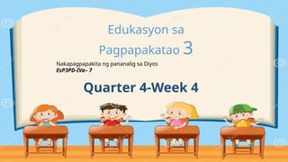Q4_ESP_PPT_Q4 WEEK 4.pptx a powerpoint presentation for ESP 3 Quarter 4 ...