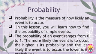 Q4 Math 8 Finding the Probability of Simple Events.pptx