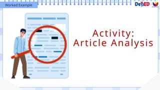 Activity:
Article Analysis
Worked Example
 