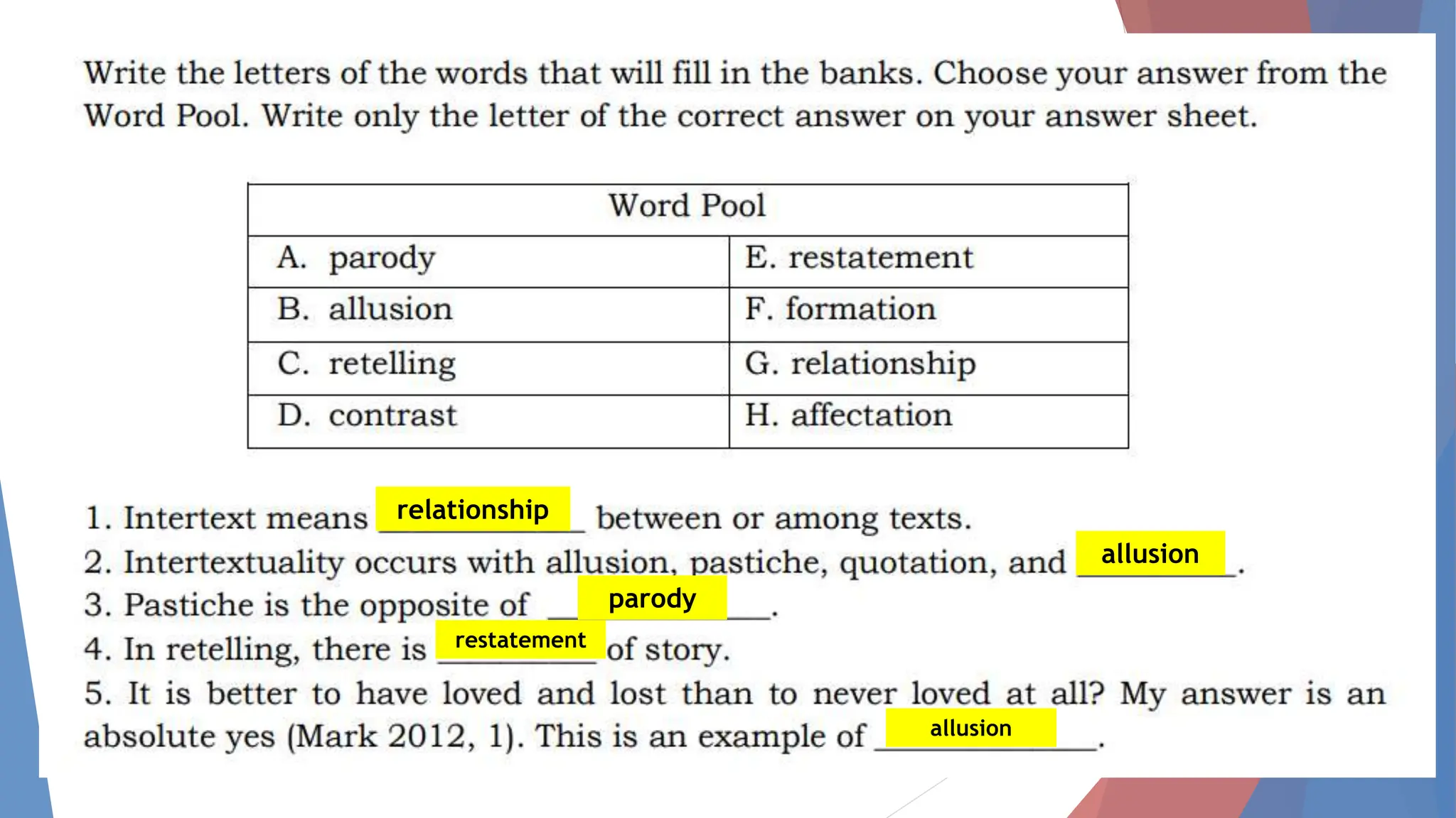 relationship
allusion
parody
restatement
allusion
 