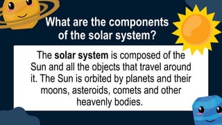 Comprehensive Overview of the Solar System: Planets, Characteristics ...