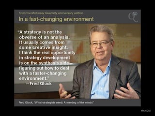 LastModified11/6/201411:59AMPacificStandardTimePrinted
McKinsey & Company 29|
#McKQ50
 