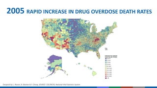 2005 RAPID INCREASE IN DRUG OVERDOSE DEATH RATES
Designed by L. Rossen, B. Bastian & Y. Chong. SOURCE: CDC/NCHS, National Vital Statistics System
 