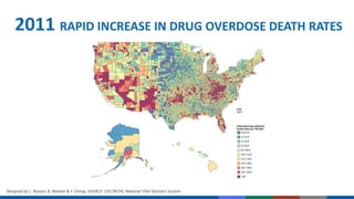 2011 RAPID INCREASE IN DRUG OVERDOSE DEATH RATES
Designed by L. Rossen, B. Bastian & Y. Chong. SOURCE: CDC/NCHS, National Vital Statistics System
 