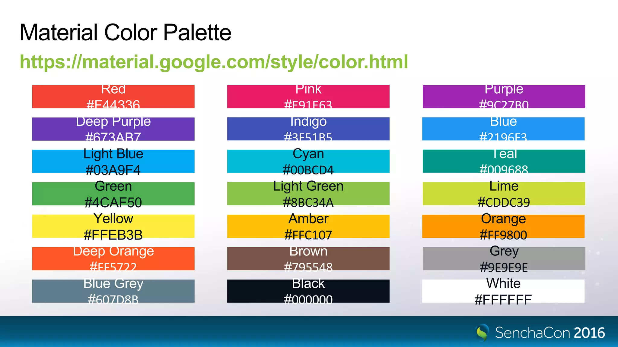 Deep Purple
#673AB7
Red
#F44336
Material Color Palette
https://material.google.com/style/color.html
Light Blue
#03A9F4
Green
#4CAF50
Yellow
#FFEB3B
Deep Orange
#FF5722
Blue Grey
#607D8B
Pink
#E91E63
Purple
#9C27B0
Indigo
#3F51B5
Blue
#2196F3
Cyan
#00BCD4
Teal
#009688
Light Green
#8BC34A
Lime
#CDDC39
Amber
#FFC107
Orange
#FF9800
Brown
#795548
Grey
#9E9E9E
Black
#000000
White
#FFFFFF
 