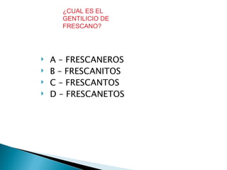 FRESCANO TEST