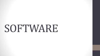 SOFTWARE
 